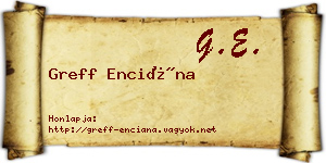 Greff Enciána névjegykártya